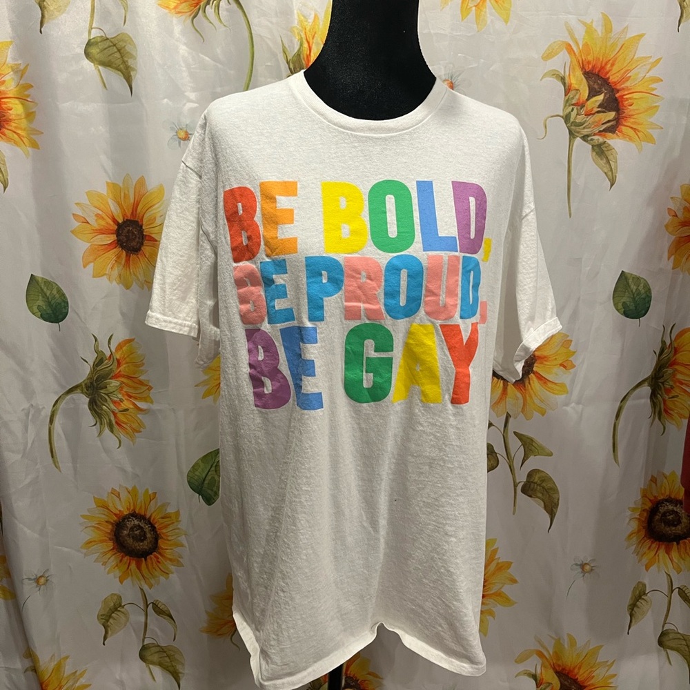 White Pride Graphic Tee - 'Be Bold Be Proud Be Gay'